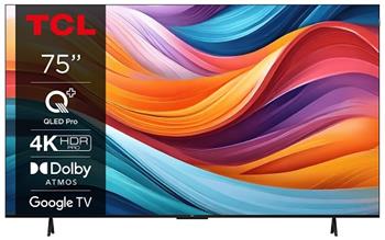 TCL 75T7B SMART TV 75" QLED/4K UHD/Direct LED/3xHDMI/USB/LAN/GoogleTV